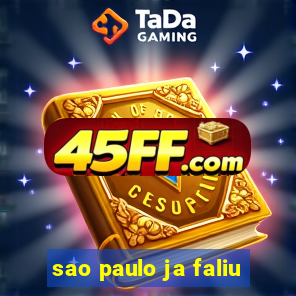 sao paulo ja faliu